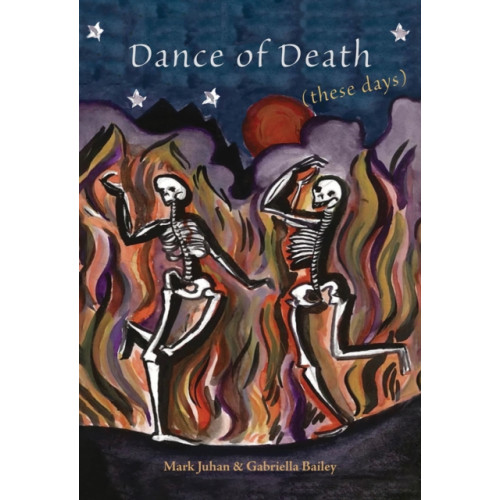 Austin Macauley Publishers Dance of Death (These Days) (häftad, eng)