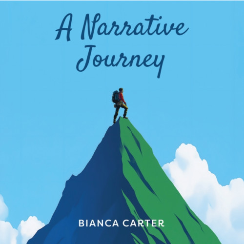 Austin Macauley Publishers A Narrative Journey (häftad, eng)