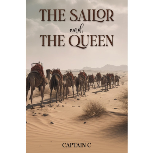 Austin Macauley Publishers The Sailor and the Queen (häftad, eng)