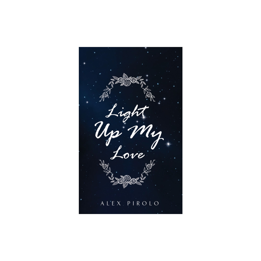 Produktbild för Light Up My Love (häftad, eng)