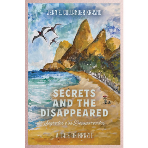 Austin Macauley Publishers Secrets and the Disappeared (häftad, eng)