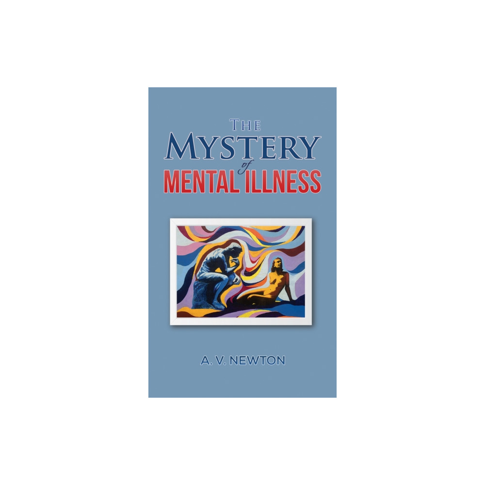 Produktbild för The Mystery of Mental Illness (häftad, eng)