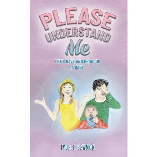 Austin Macauley Publishers Please Understand Me (häftad, eng)