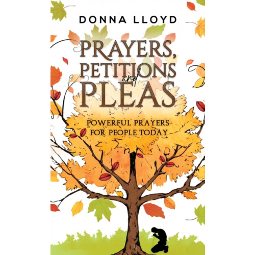 Austin Macauley Publishers Prayers, Petitions and Pleas (häftad, eng)