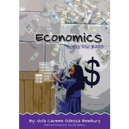 Austin Macauley Publishers Economics: Notes for Kids (häftad, eng)