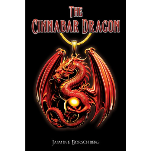 Austin Macauley Publishers The Cinnabar Dragon (häftad, eng)