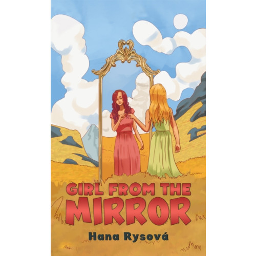 Austin Macauley Publishers Girl from the Mirror (häftad, eng)