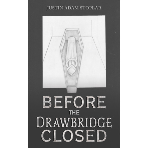 Austin Macauley Publishers Before the Drawbridge Closed (häftad, eng)