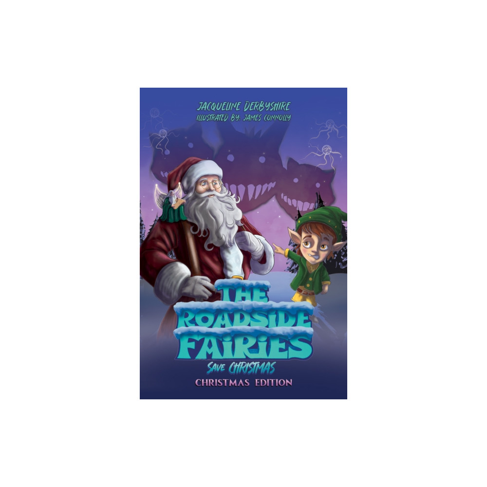 Produktbild för The Roadside Fairies Save Christmas (häftad, eng)