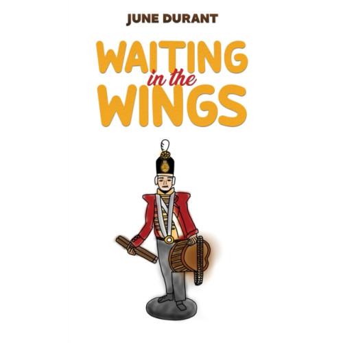 Austin Macauley Publishers Waiting in the Wings (häftad, eng)