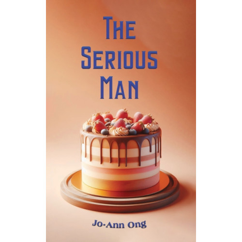 Austin Macauley Publishers The Serious Man (häftad, eng)