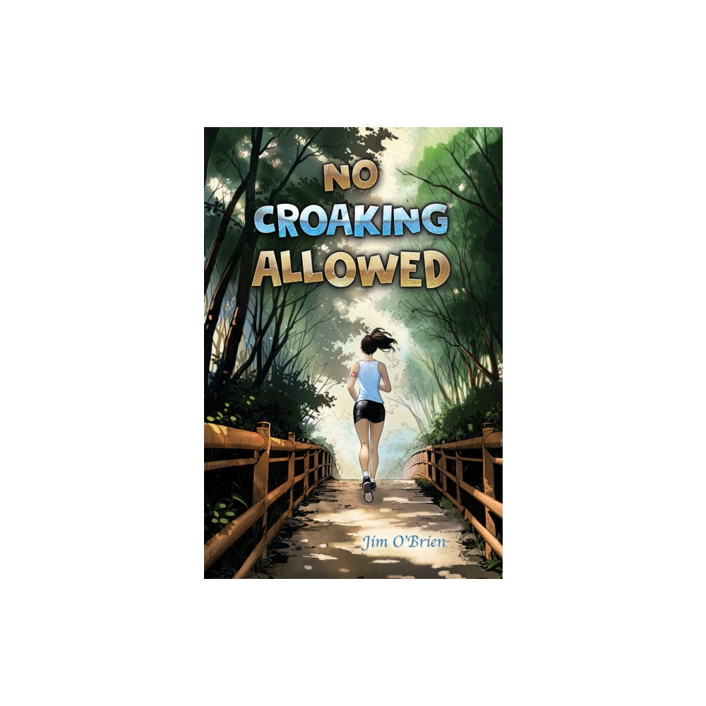 Produktbild för No Croaking Allowed (häftad, eng)
