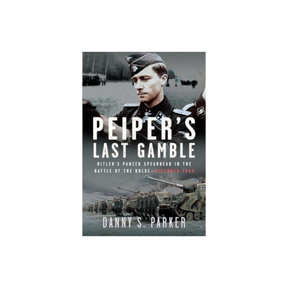 Produktbild för Peiper’s Last Gamble (inbunden, eng)