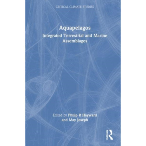 Taylor & francis ltd Aquapelagos (häftad, eng)
