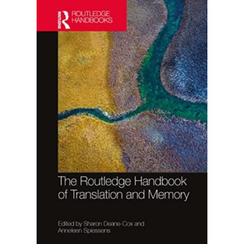 Taylor & francis ltd The Routledge Handbook of Translation and Memory (häftad, eng)