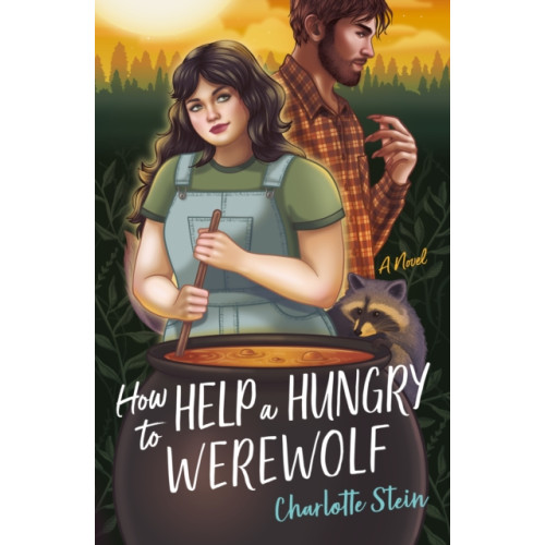 St Martin's Press How to Help a Hungry Werewolf (häftad, eng)