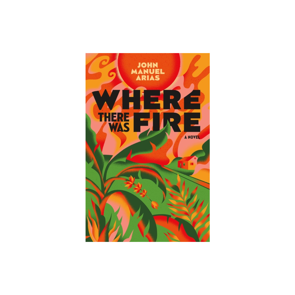 Produktbild för Where There Was Fire (häftad, eng)