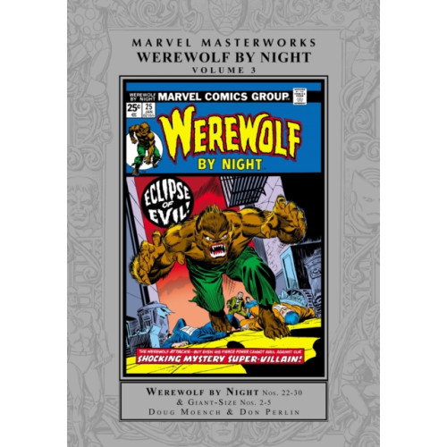 Marvel Comics Marvel Masterworks: Werewolf By Night Vol. 3 (inbunden, eng)
