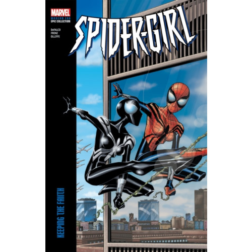 Marvel Comics Spider-Girl Modern Era Epic Collection: Keeping The Faith (häftad, eng)