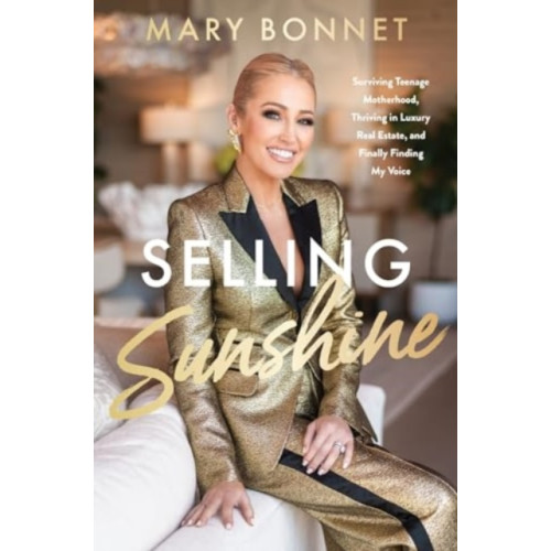 Harpercollins publishers inc Selling Sunshine (inbunden, eng)