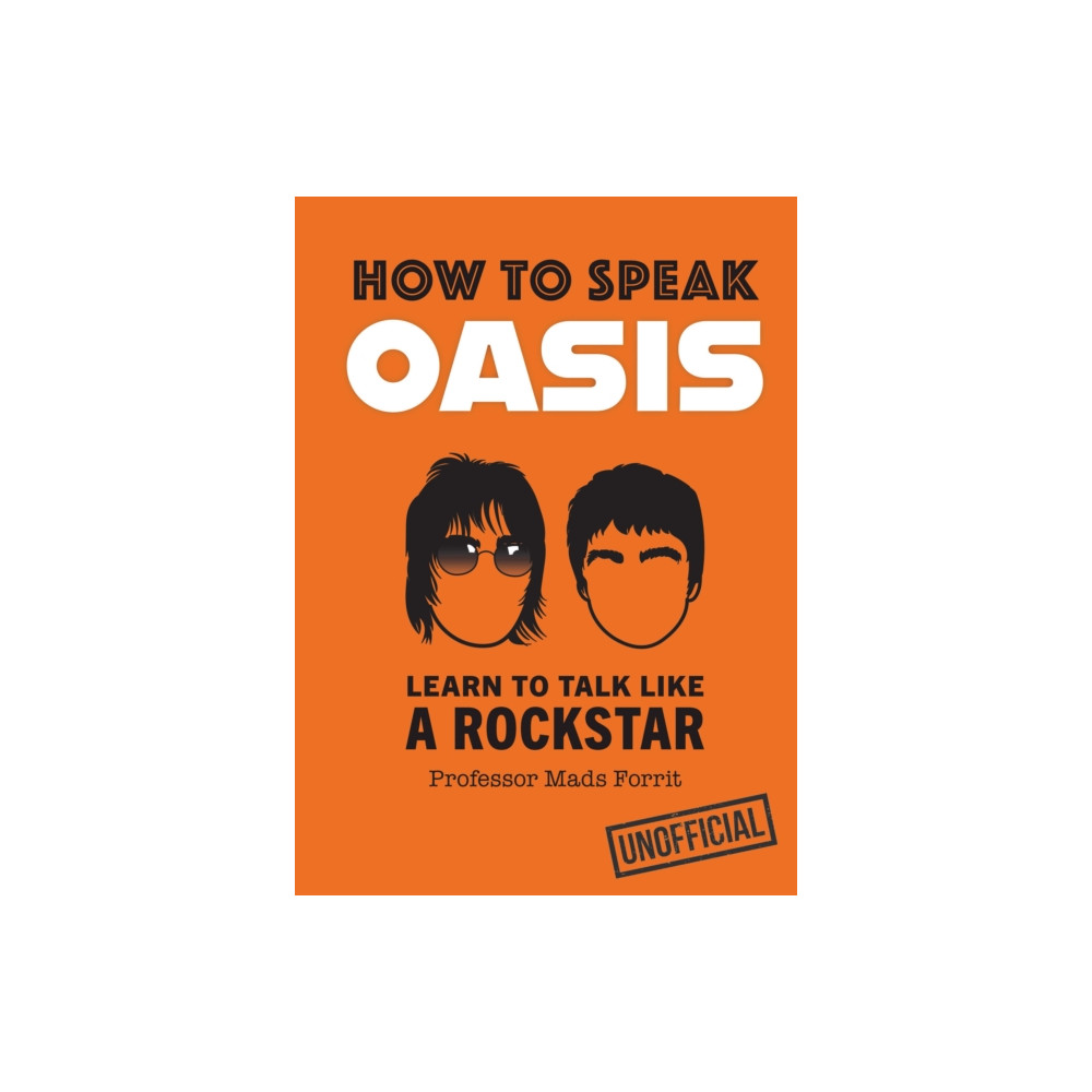 Produktbild för How to Speak Oasis (inbunden, eng)