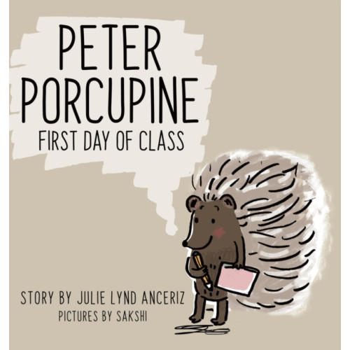TellWell Press Peter Porcupine (inbunden, eng)