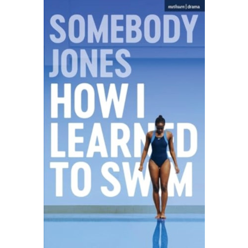 Bloomsbury Publishing PLC How I Learned to Swim (häftad, eng)