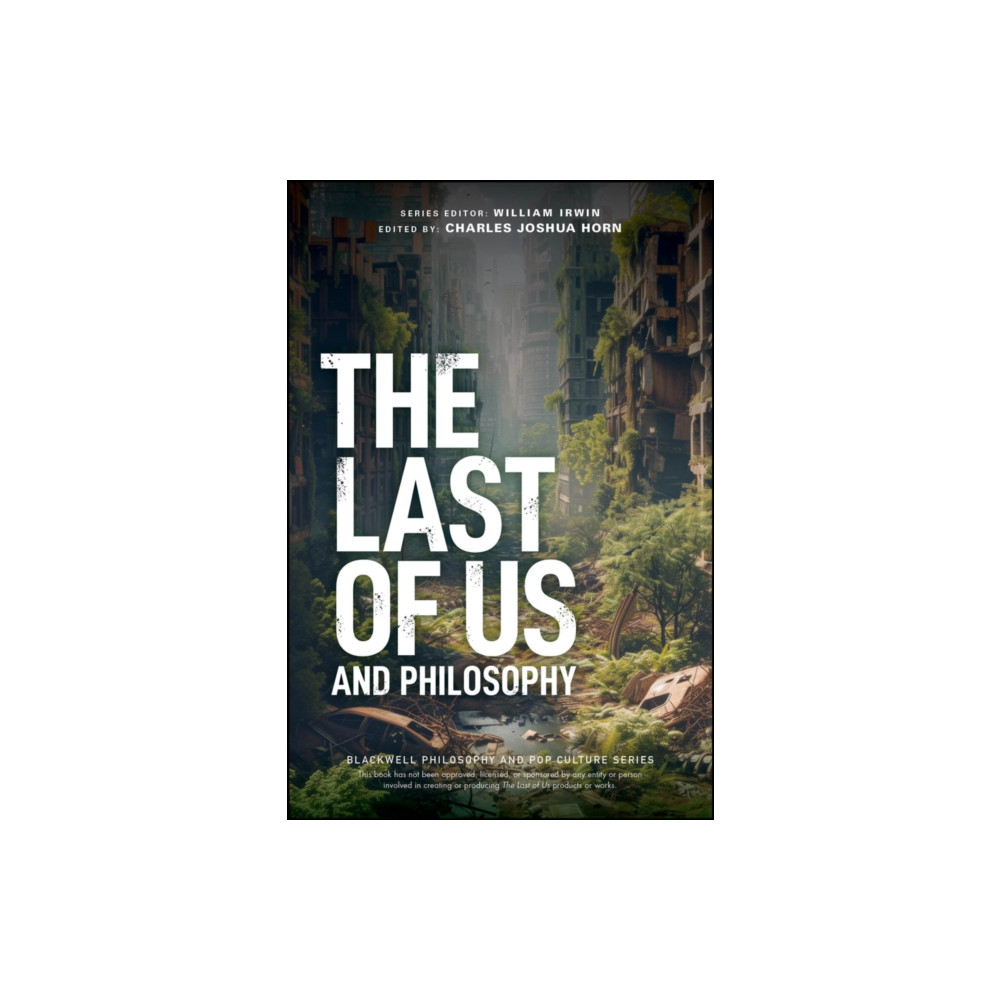 Produktbild för The Last of Us and Philosophy (häftad, eng)