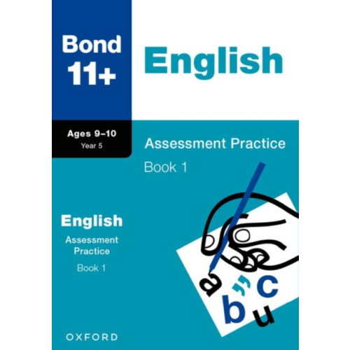Oxford University Press Bond 11+ English Assessment Practice Papers 9-10 Years Book 1 for GL Assessment & other 11 plus exams (häftad, eng)