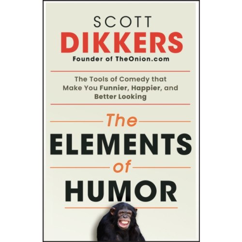 John Wiley & Sons Inc The Elements of Humor (häftad, eng)