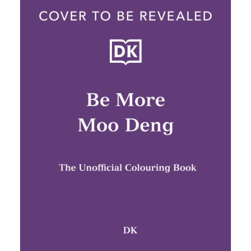 Dorling Kindersley Ltd Be More Moo Deng (häftad, eng)