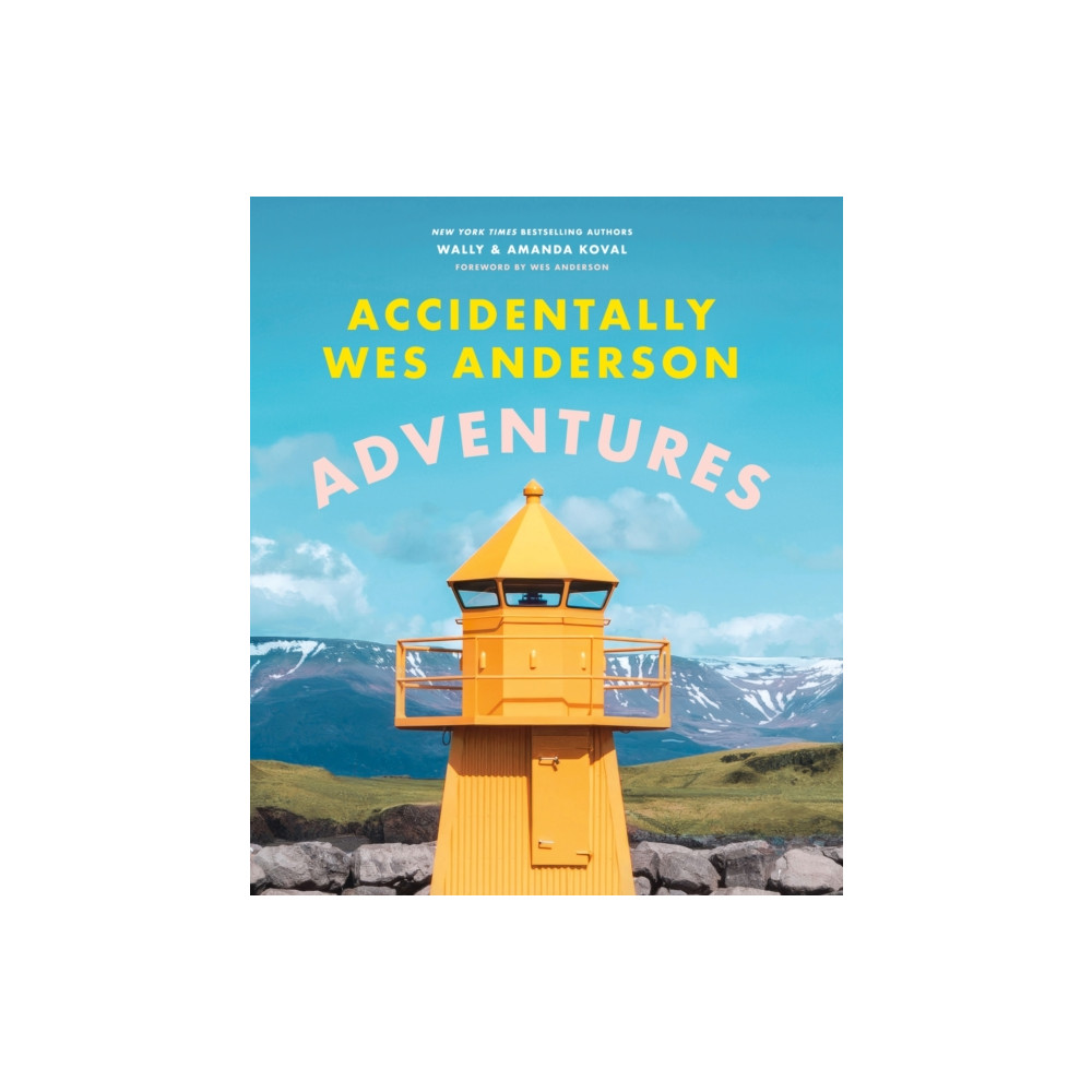 Produktbild för Accidentally Wes Anderson - Adventures (inbunden, eng)