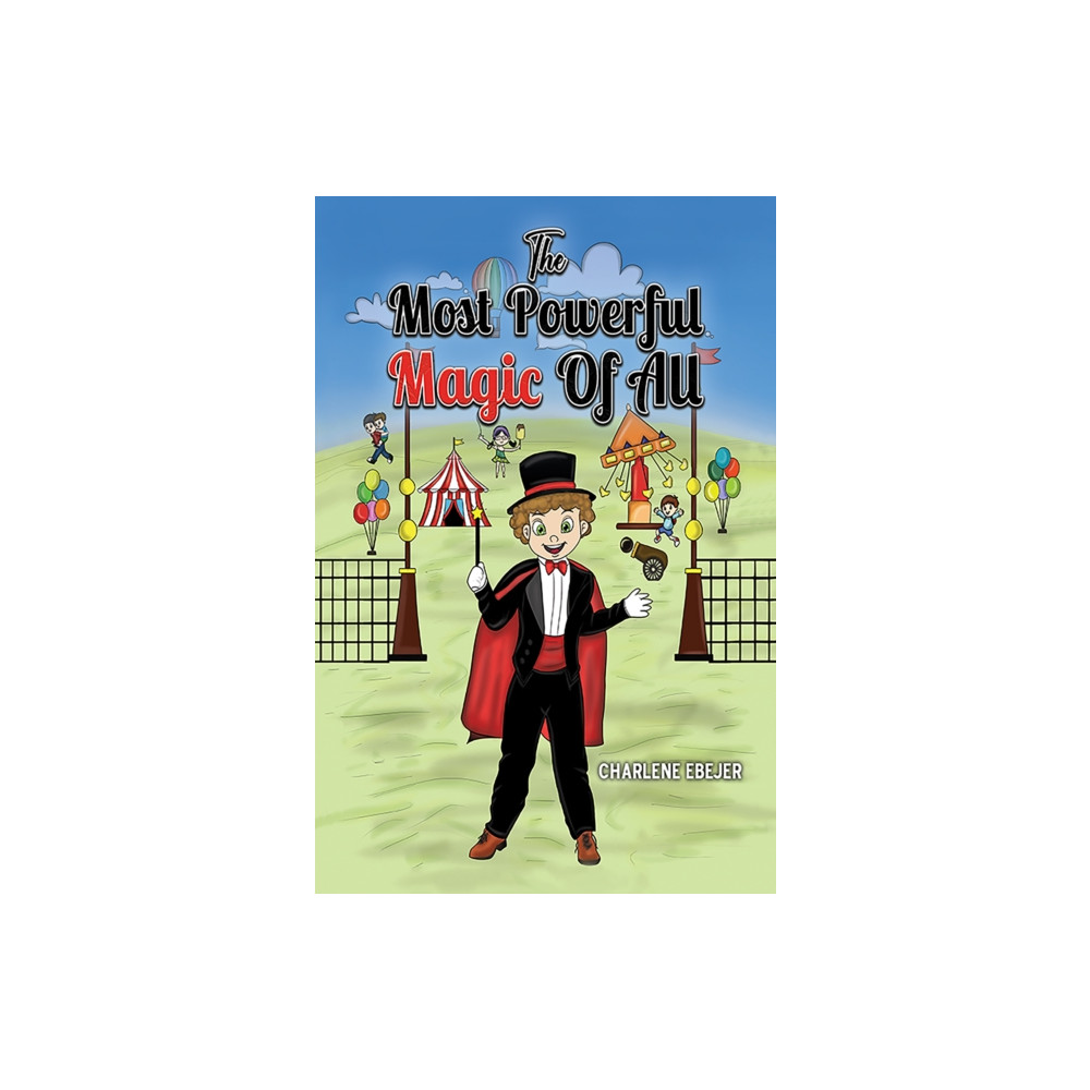 Produktbild för The Most Powerful Magic Of All (häftad, eng)