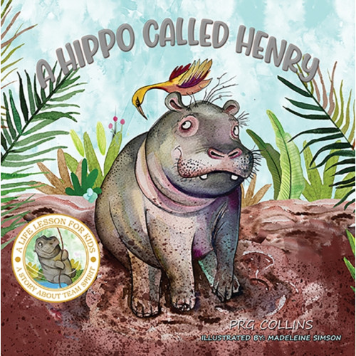Austin Macauley Publishers A Hippo Called Henry (häftad, eng)