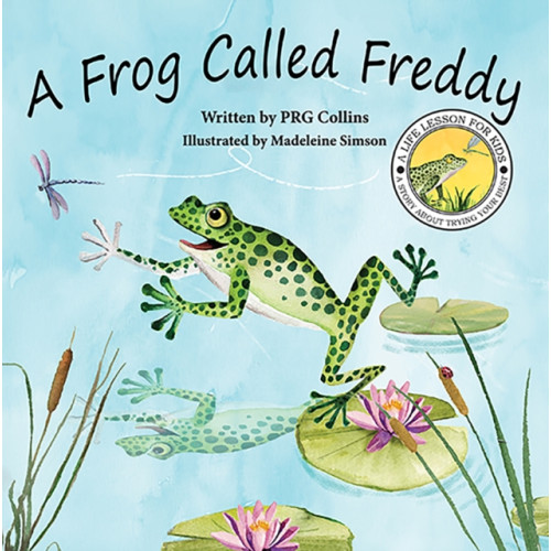 Austin Macauley Publishers A Frog Called Freddy (häftad, eng)