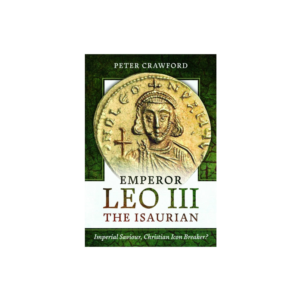 Produktbild för Emperor Leo III the Isaurian (inbunden, eng)