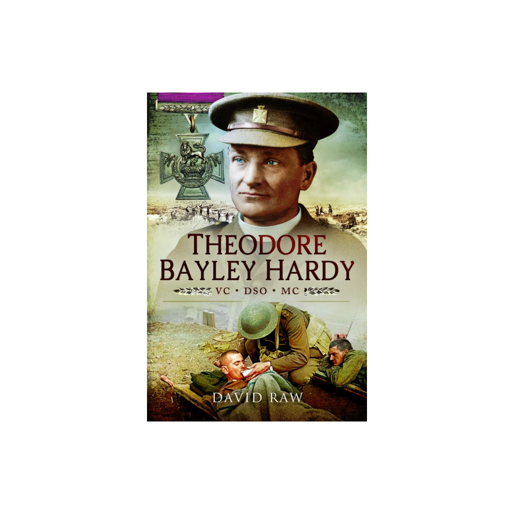 Produktbild för Theodore Bayley Hardy VC DSO MC (häftad, eng)