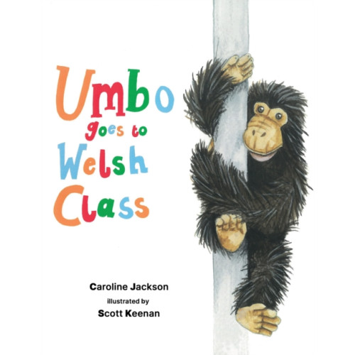 Austin Macauley Publishers Umbo goes to Welsh Class (häftad, eng)