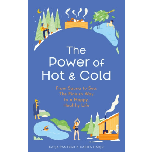 Hodder & Stoughton The Power of Hot and Cold (inbunden, eng)