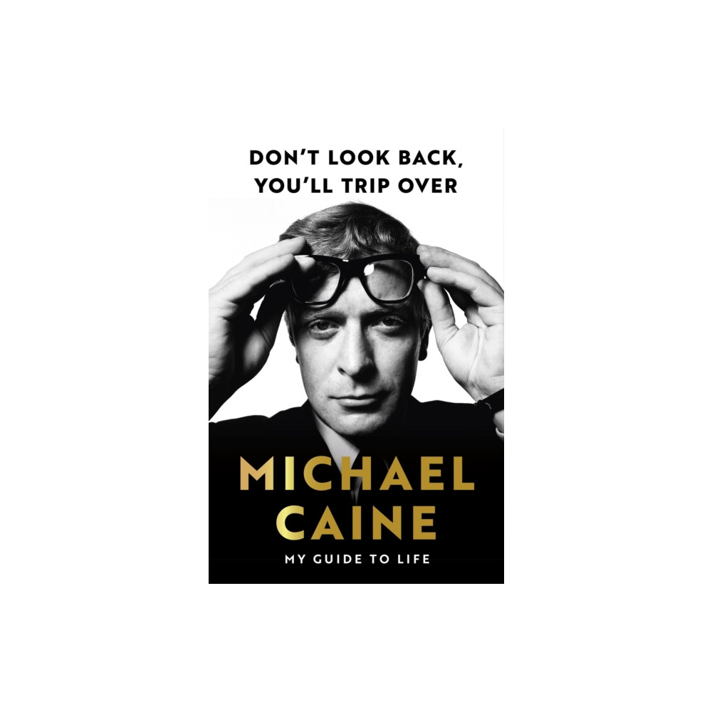 Produktbild för Don't Look Back, You'll Trip Over (inbunden, eng)