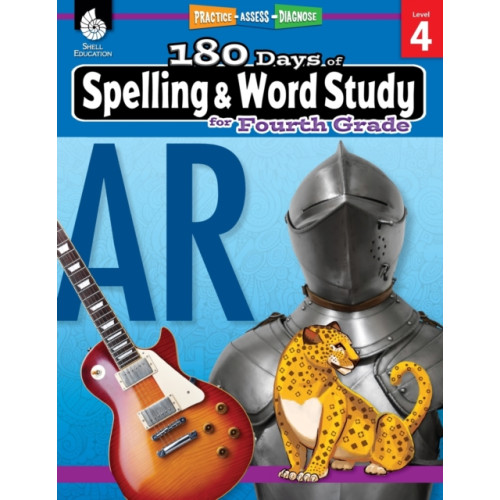 Shell Educational Publishing 180 Days™: Spelling and Word Study for Fourth Grade (häftad, eng)