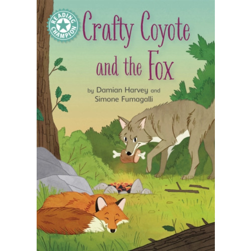 Hachette Children's Group Reading Champion: Crafty Coyote and the Fox (inbunden, eng)