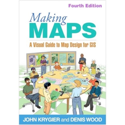 Guilford Publications Making Maps, Fourth Edition (häftad, eng)