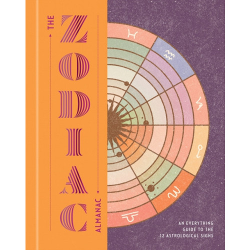 Union Square & Co. The Zodiac Almanac (inbunden, eng)