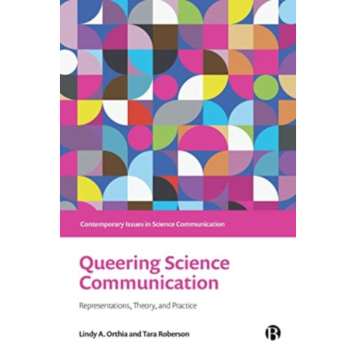 Bristol University Press Queering Science Communication (häftad, eng)