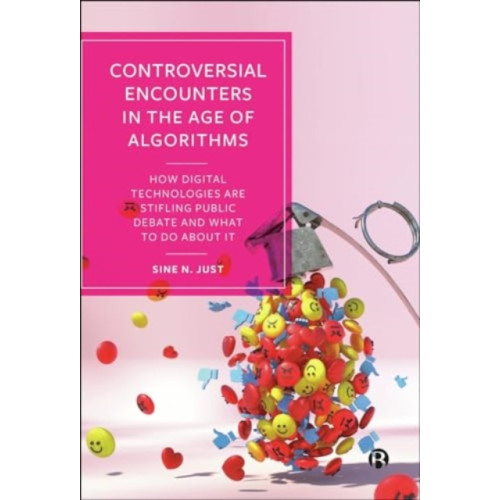 Bristol University Press Controversial Encounters in the Age of Algorithms (häftad, eng)