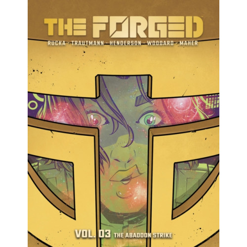 Image Comics The Forged Volume 3: The Abandon Strike (häftad, eng)