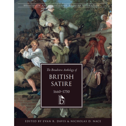 Broadview Press Ltd The Broadview Anthology of British Satire, 1660-1750 (häftad, eng)