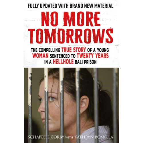 Quercus Publishing No More Tomorrows (häftad, eng)