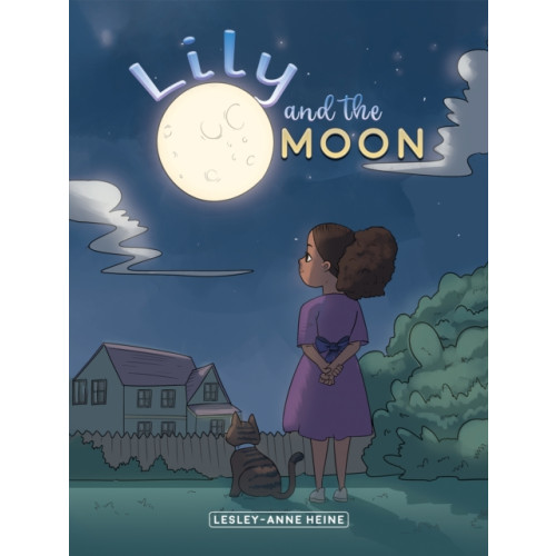 Austin Macauley Publishers LLC Lily and the Moon (häftad, eng)